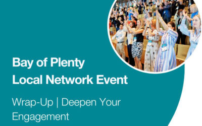 Deepen Your Engagement | Bay of Plenty Local Network Event Wrap-Up