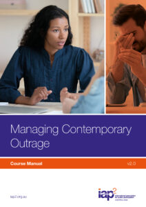 Managing Contemporary Outrage